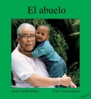 El Abuelo (Hablemos) By Debbie Bailey, Susan Huszar (Photographer) Cover Image