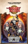 The Bloody Dozen: A Tale Of The Shrouded College By Charles Soule, Alberto Alburquerque (Illustrator) Cover Image