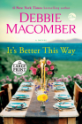 It's Better This Way: A Novel Cover Image