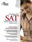 Cracking the SAT French Subject Test, 2009-2010 Edition Cover Image
