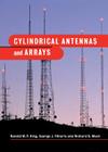 Cylindrical Antennas and Arrays By Ronold W. P. King, George J. Fikioris, Richard B. Mack Cover Image