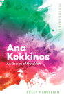 Ana Kokkinos: An Oeuvre of Outsiders By Kelly McWilliam Cover Image