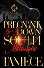 Pregnant By A Down South Millionaire: An African American Romance By Taniece Cover Image