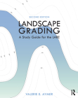 Landscape Grading: A Study Guide for the Lare Cover Image