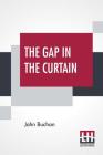 The Gap In The Curtain By John Buchan Cover Image