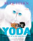 Yoda: The Story of a Cat and His Kittens By Beth Stern, Devin Crane (Illustrator), K. A. Alistir (With) Cover Image