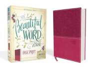 NIV, Beautiful Word Bible, Large Print, Imitation Leather, Pink: 500 Full-Color Illustrated Verses Cover Image