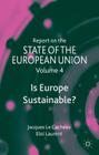 Report on the State of the European Union: Is Europe Sustainable? By E. Laurent, Jacques Le Cacheux, David Jasper Cover Image
