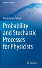 Probability and Stochastic Processes for Physicists (Unitext for Physics) Cover Image