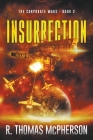 Insurrection By R. Thomas McPherson Cover Image