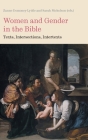 Women and Gender in the Bible: Texts, Intersections, Intertexts Cover Image