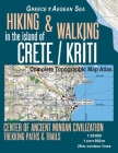 Hiking & Walking in the Island of Crete/Kriti Complete Topographic Map Atlas 1: 95000 Greece Aegean Sea Center of Ancient Minoan Civilization Trekking Cover Image