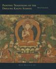 Painting Traditions of the Drigung Kagyu School (Masterworks of Tibetan Painting) By David P. Jackson, Christian Luczanits (With), Kristen Muldowney (With) Cover Image
