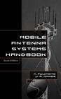 Mobile Antenna Systems Handbook 2nd Ed. (Artech House Antennas and Propagation Library) Cover Image