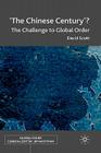 'The Chinese Century'?: The Challenge to Global Order (Global Issues) By D. Scott Cover Image