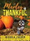 Marley is Thankful By Nichola Zacher Cover Image