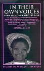 In Their Own Voices: African Women Writers Talk (Studies in African Literature) By Adeola James Cover Image