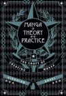 Manga in Theory and Practice: The Craft of Creating Manga By Hirohiko Araki Cover Image