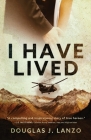 I Have Lived Cover Image