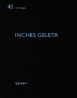 Inches Geleta: Anthologie 42 By Heinz Wirz Cover Image