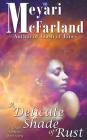 A Delicate Shade of Rust By Meyari McFarland Cover Image