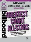 Billboard Greatest Chart All-Stars Instrumental Solos: Top Performing Songs and Artists from the Billboard Hot 100 and Billboard Hot 200 Over the Past Cover Image