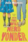 Into the Wild Nerd Yonder Cover Image