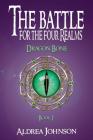The Battle for the Four Realms: Dragon Bone Cover Image