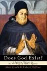 Does God Exist?: A Socratic Dialogue on the Five Ways of Thomas Aquinas Cover Image