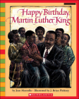Happy Birthday, Martin Luther King (Scholastic Bookshelf) By Jean Marzollo, Brian J. Pinkney (Illustrator) Cover Image