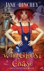 Wild Ghost Chase: A Ghost Detective Paranormal Cozy Mystery #7 Cover Image
