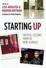 Starting Up: Critical Lessons from 10 New Schools Cover Image