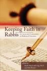 Keeping Faith in Rabbis: A Community Conversation on Rabbinical Education. By Hayim Herring (Editor), Ellie Roscher (Editor) Cover Image