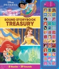 Disney Princess: Sound Storybook Treasury [With Battery] By Pi Kids, The Disney Storybook Art Team (Illustrator) Cover Image