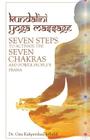 Kundalini Yoga Massage: Seven Steps to Activate the Seven Chakras and Power People's Prana By Gita Kalipershad-Jethalal Cover Image