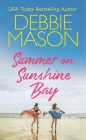Summer on Sunshine Bay By Debbie Mason Cover Image