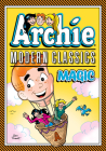 Archie: Modern Classics Magic By Archie Superstars Cover Image