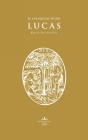 Biblia de Apuntes RVR60: Lucas By Cántaro Institute Cover Image
