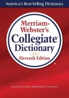 Merriam-Webster's Collegiate Dictionary,11th Ed, Preprinted Laminated Cover (Merriam-Webster's Collegiate Dictionary (Laminated)) Cover Image