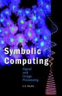 Symbolic Computing: Signal and Image Processing Cover Image