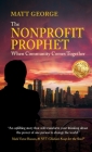 Nonprofit Prophet: When Community Comes Together Cover Image