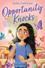 Opportunity Knocks By Sara Farizan Cover Image