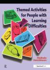 Themed Activities for People with Learning Difficulties (Speechmark Practical Therapy Resource) Cover Image