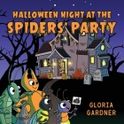 Halloween Night at the Spiders' Party Cover Image