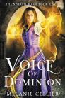 Voice of Dominion By Melanie Cellier Cover Image