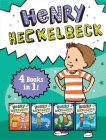Henry Heckelbeck 4 Books in 1!: Henry Heckelbeck Gets a Dragon; Henry Heckelbeck Never Cheats; Henry Heckelbeck and the Haunted Hideout; Henry Heckelbeck Spells Trouble Cover Image