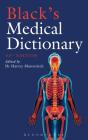 Black’s Medical Dictionary By Harvey Marcovitch Cover Image