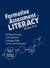 Formative Assessment for Literacy, Grades K-6: Building Reading and Academic Language Skills Across the Curriculum By Alison L. Bailey (Editor), Margaret Heritage (Editor) Cover Image