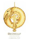 Beowulf: An Anglo-Saxon Epic Poem By J. Lesslie Hall Ph. D. (Translator), Reg Down (Illustrator), Anonymous Cover Image