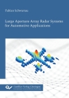 Large Aperture Array Radar Systems for Automotive Applications By Fabian Schwartau Cover Image